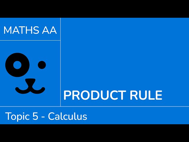 Product rule [IB Maths AA SL/HL]