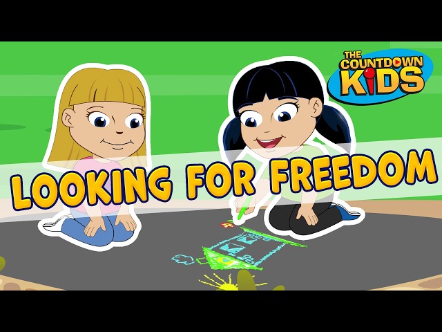 Looking for Freedom - The Countdown Kids | Kids Songs & Nursery Rhymes | Lyrics Video