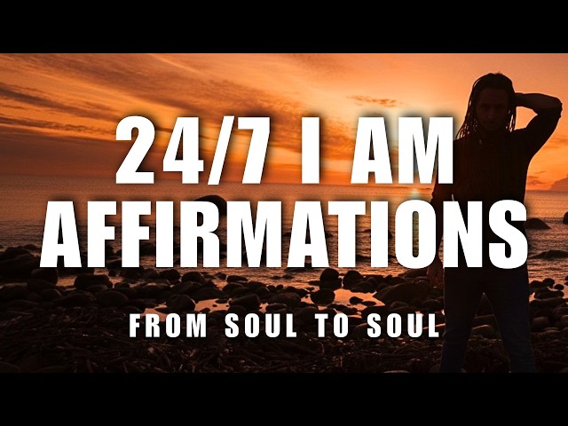 I AM Affirmations 24/7 ➤ Self Love, Resilience, Courage, Health, Boundaries, Inner Power & Happiness