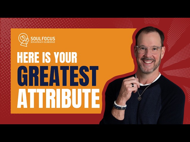 Your Greatest Attribute Is One You Never Have to Work On | Mindset & Leadership