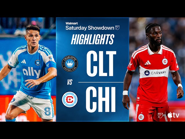 Charlotte FC vs. Chicago Fire FC | Full Match Highlights | BIG-TIME GOAL-LINE CLEARANCE!