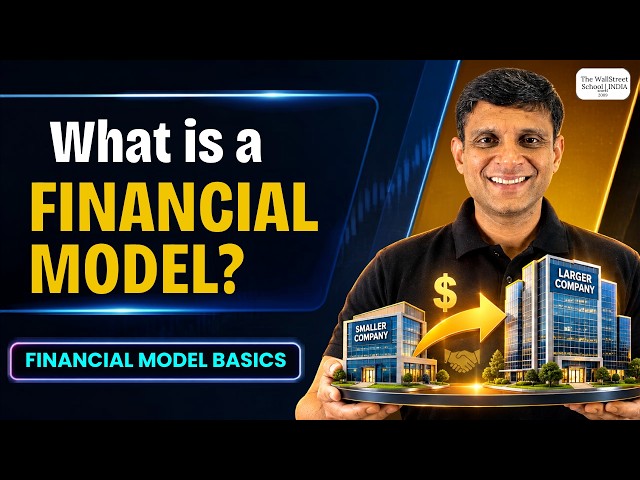 What is a Financial Model? | Financial Modelling for Beginners | Financial Modelling Basics