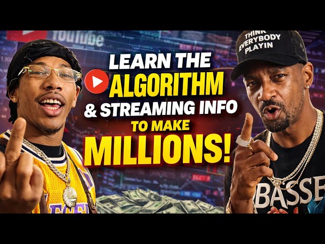 Charleston White give importance of learning the algorithm & streaming information to make millions
