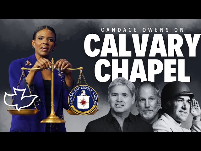 Candace Owens vs Calvary Chapel Exposing the Truth Behind the Conspiracies