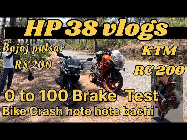 KTM RC 200 VS Pulsar RS 200 Brake test | 0 To 100 Time | #rider #vlog #motovlog #newvideo #rider