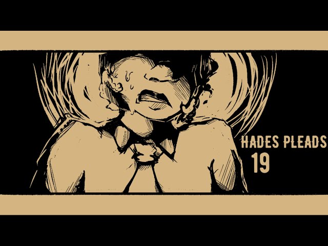 ♠️ | hades pleads | part 19 | push the roll with ross bryant