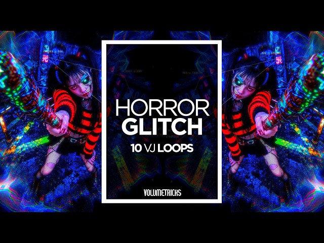 HORROR GLITCH — 10 VJ Loops Pack [ Full-HD & 4K ]