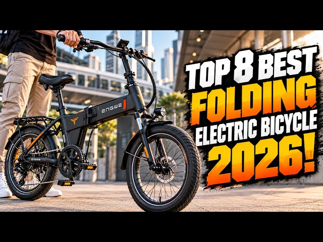 Top 8 Best Folding Electric Bicycle 2026!