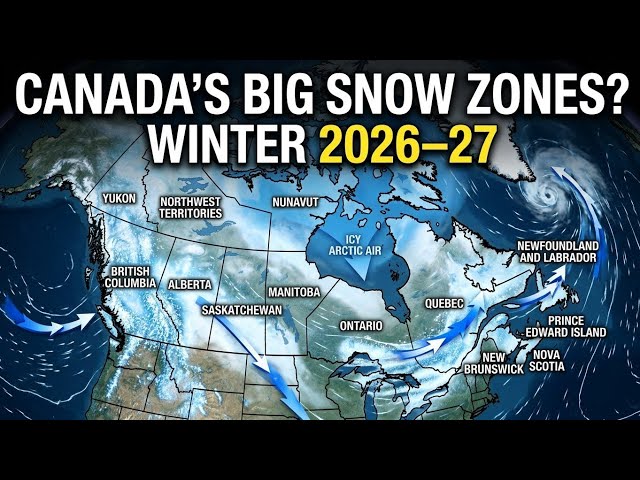 🇨🇦 Canada Winter 2026–27: Where Will the Most Snow Fall?