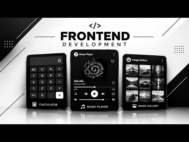 Frontend Development Projects | Music Player, Image Gallery & Calculator | Rakkees