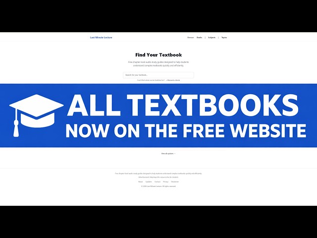 All Textbooks Are Now on Our FREE Website | Last Minute Lecture