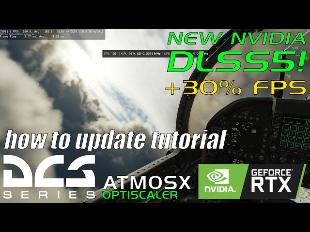 New DLSS5 in DCS | new vs old, updating tutorial