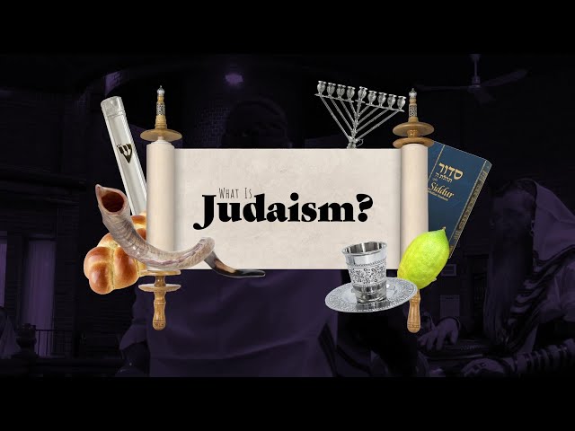 What Is Judaism?
