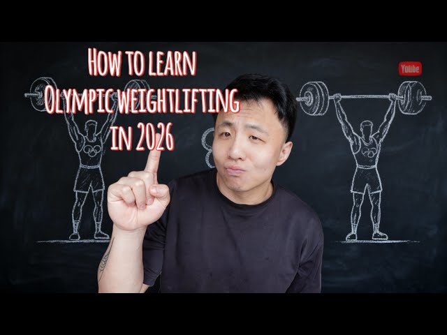 How to Learn Olympic Weightlifting in 2026