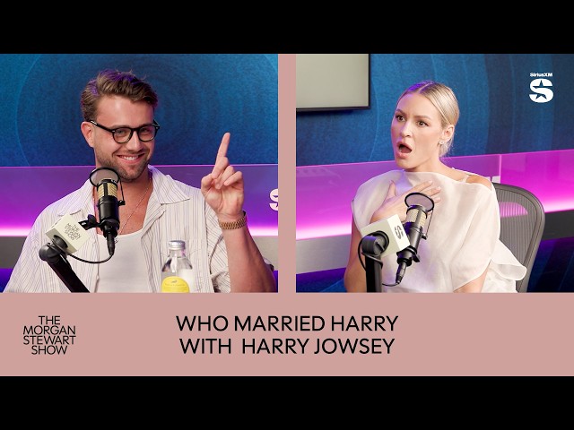 Who Married Harry w/ Harry Jowsey | The Morgan Stewart Show