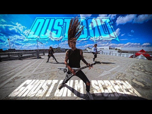 DUST BOLT - GHOST ON MY SCREEN [OFFICIAL VIDEO]