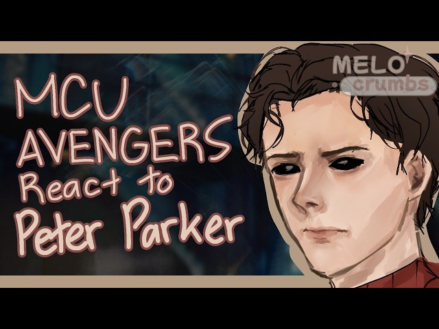MCU Avengers react to Peter Parker || PART 4 || • SPEED 2X •Gacha life 2