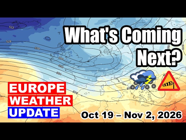 A More Unsettled Pattern Ahead? Europe Weather based on ECMWF data | October 19 – November 2, 2026