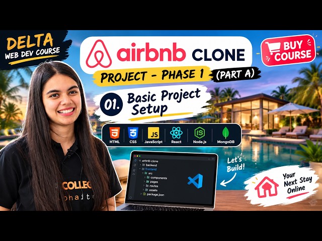 Airbnb Clone Project – Phase 1 | Basic Project Setup | Delta Web Development Course |Apna College js
