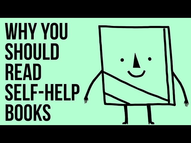 Why You Should Read Self-help Books