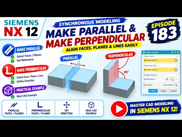 Siemens NX 12 Tutorial EP 183 | Make Parallel & Make Perpendicular | Synchronous Modeling