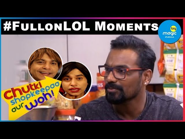 EP - Chutki Shopkeepaa aur Woh - Indian Hindi TV Show - Big Magic