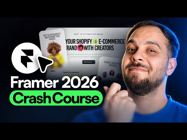 Framer Crash Course 2026: From ZERO to a Complete Website