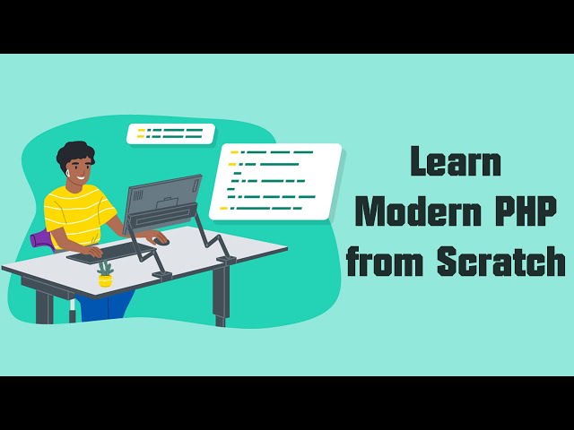 Learn Modern PHP from Scratch: A Step-by-Step Guide (Part 4/5)