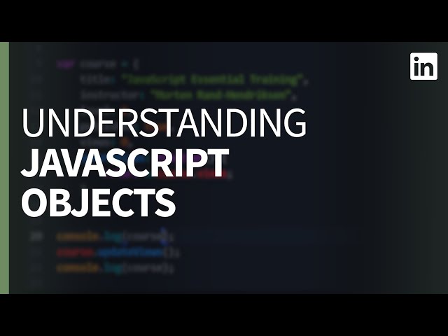 JavaScript Tutorial - Understanding OBJECTS