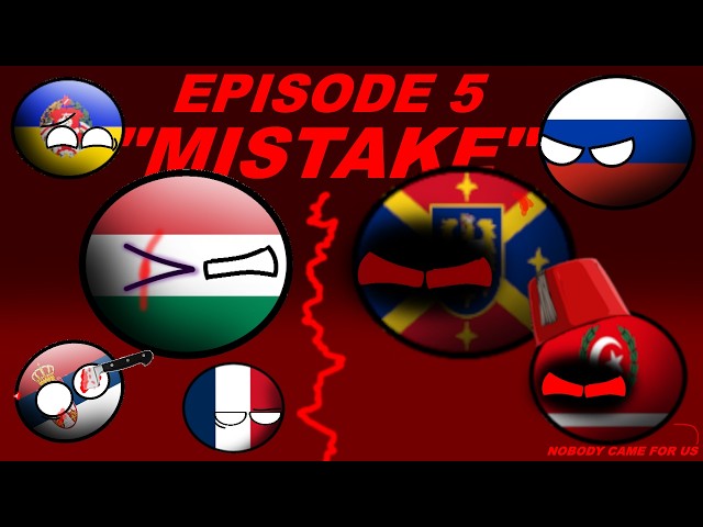TURMOIL - Alternative Future of Europe {REBORN} Episode 5 “MISTAKE”