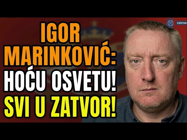 Igor Marinković: Hoću da ih vidim sve u zatvoru i zato glasam za studente! Hoću osvetu, da budu...