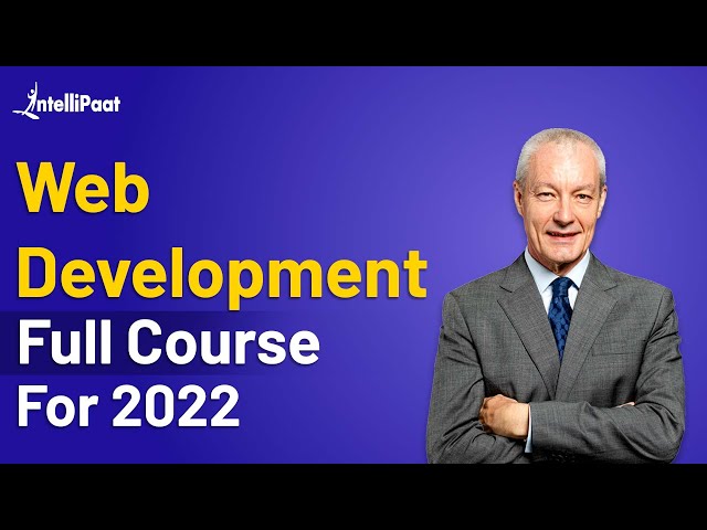 Web Development Tutorial For Beginners | Web Development from Scratch | Intellipaat