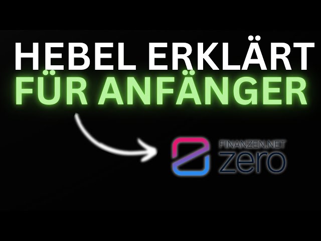 Leverage explained at Finanzen.net Zero