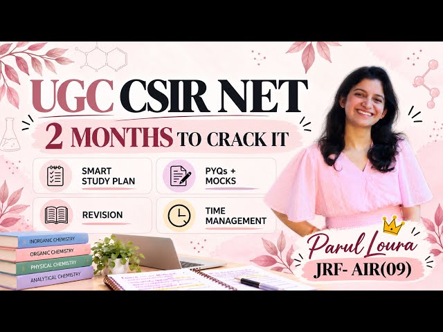 Last 2 months preparation strategy for CSIR UGC NET || Smart strategy || Important topics || Revi...
