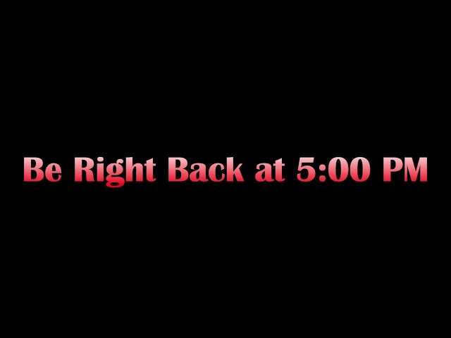 OBS Close at 0 PM Reopen at 5:36 PM