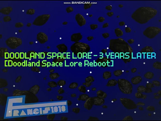 Doodland Space Lore: PROLOGUE