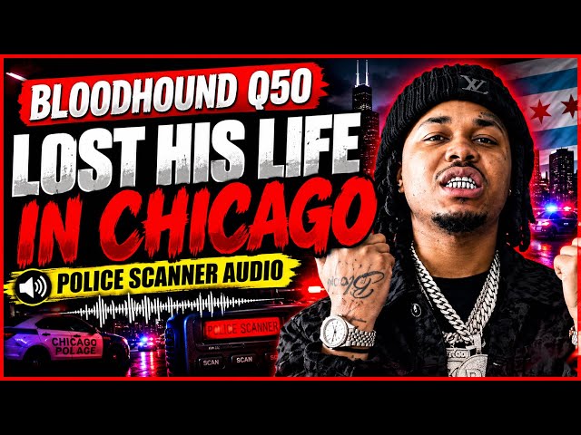 Bloodhound Q50 Shot in Chicago 🚨 | Police Scanner Audio