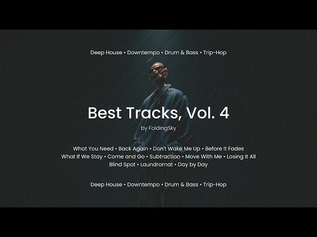 FoldingSky - Best Tracks, Vol. 4 (Deep House / Minimal Trip-Hop)