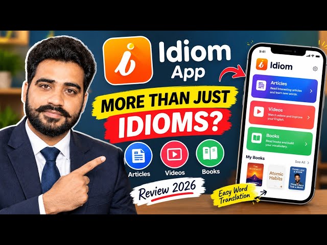 Idiom App Review 2026: Learn English with Articles, Videos & Books