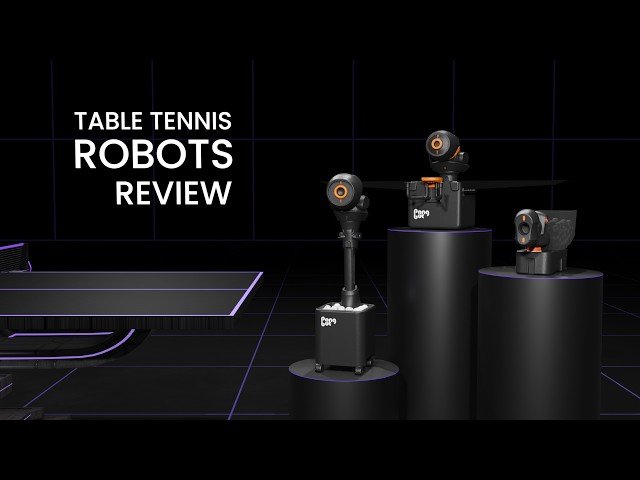 Table Tennis Robots Review - Nova S Pro, Omni S Pro & Halo S Pro - PongBot