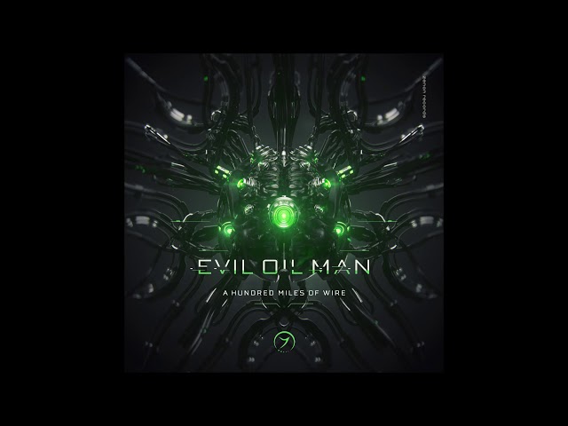 Evil Oil Man - Crunchy Tech (Feat. Dirty Hippy)