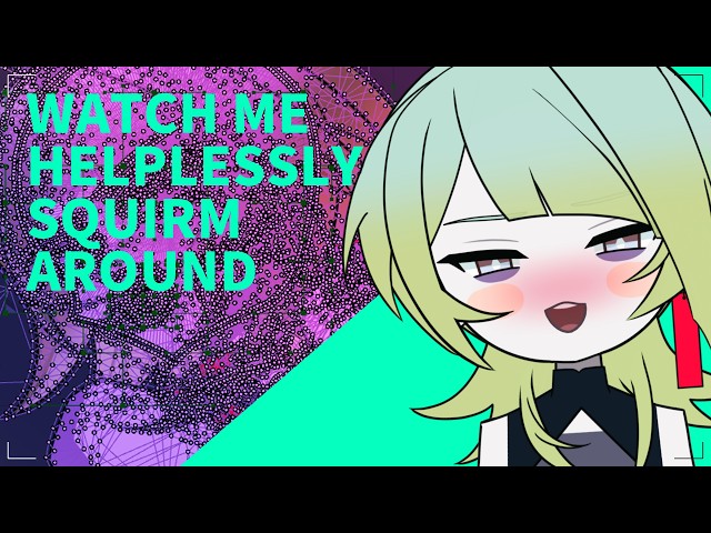 【4X9】LIVE2D RIGGING: Watch me helplessly squirm around​