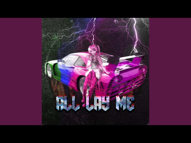 All Lay Me