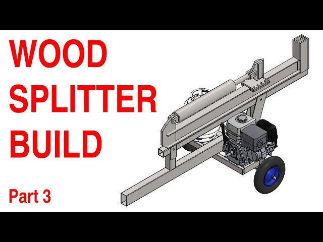 Wood Splitter Build - Part 3 of ?