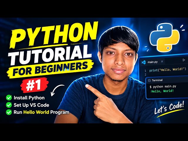 Python Tutorial for Beginners | Install Python & Run Your First Program