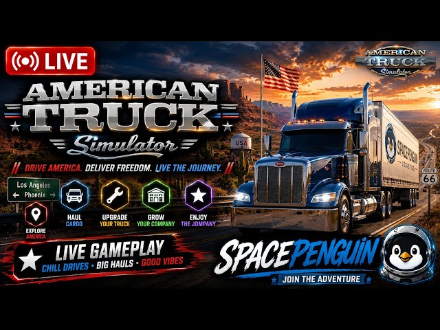 AMERICAN TRUCK SIMULATOR LIVE | SPACEPENGUIN