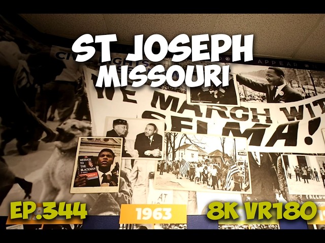 Ep.344 St Joseph Missouri - St Joseph Museums Culture Industry And Black History 8K VR180 3D Travel