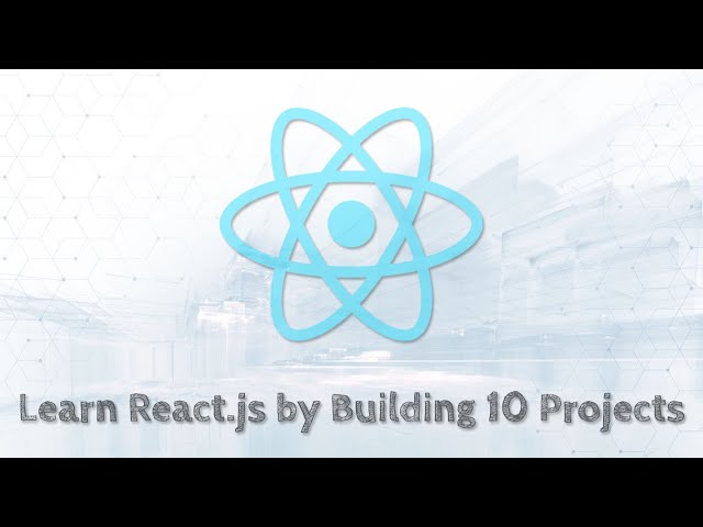Learn React.js by Building 10 Projects - Full Course (Part 5/5)