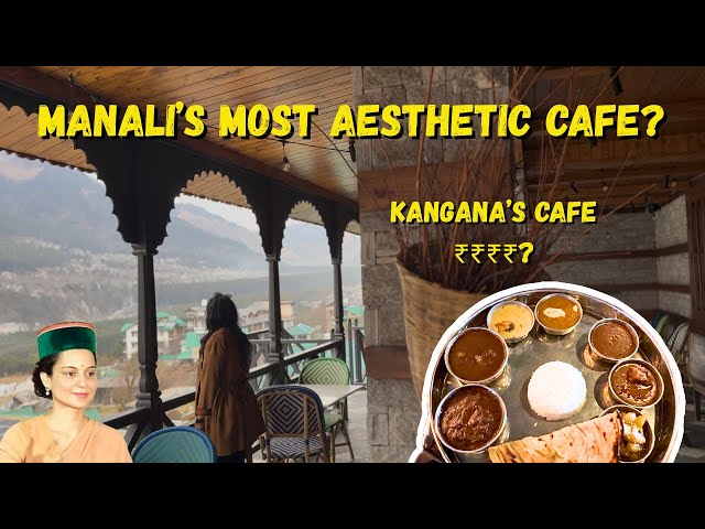 We ate at Kangana Ranaut’s Cafe in Manali (HYPED or WORTH IT?)