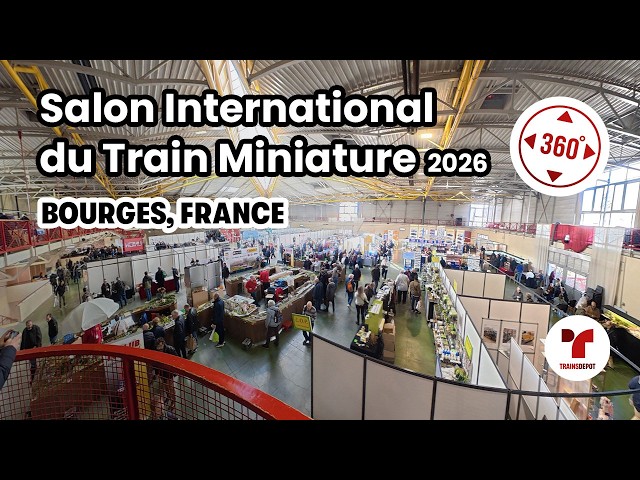 Salon International du Train Miniature de Bourges 2026 – Full Event in 360° (DJI Osmo 360)